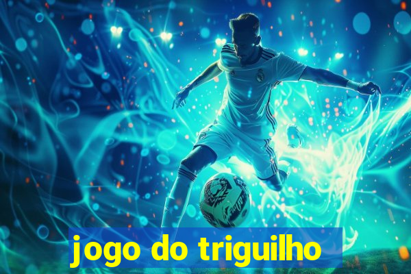 jogo do triguilho